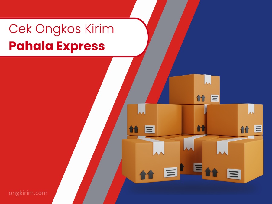 Cek Ongkos Kirim Pahala Express