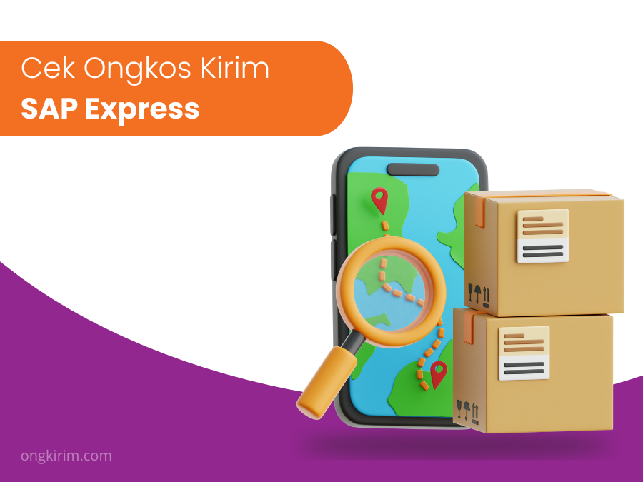 Cek Ongkos Kirim SAP Express