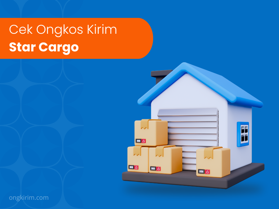 Cek Ongkos Kirim Star Cargo