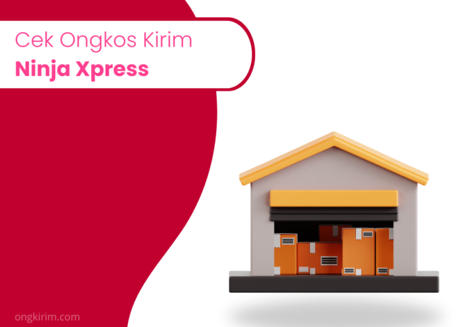 Cek Ongkos Kirim Ninja Xpress